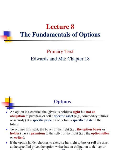 Lecture 8 - Fundamentals of Options | PDF | Option (Finance) | Call Option