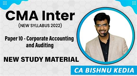 Cma Inter Corporate Accounting And Auditing New Syllabus And Study