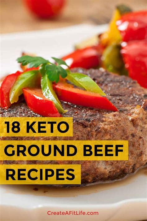 Easy Keto Ground Beef Recipes Create A Fit Life