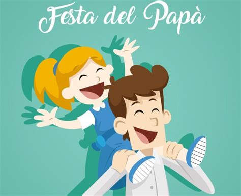 Auguri Festa Del Pap Frasi Originali Auguri Pap Frasi Mai