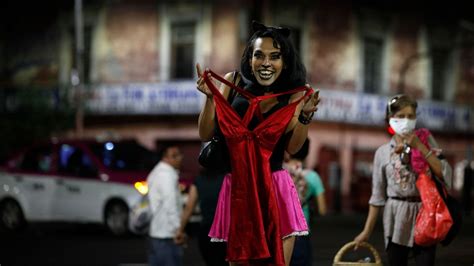 In Mexico Hunger And Unemployment Force Many Former Sex Workers Back Into Trade Amid Covid