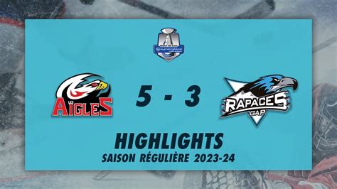 Aigles De Nice Rapaces De Gap Highlights Synerglace Ligue