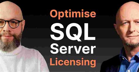 Microsoft Sql Server Licensing And Cost Optimisation Blueprint Video