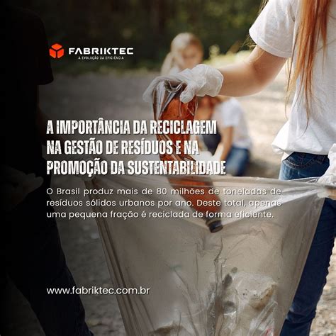 A Importância Do Reaproveitamento E Da Reciclagem Na Sustentabilidade