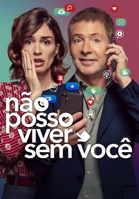 N O Posso Viver Sem Voc Filme Onde Assistir