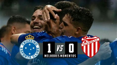 Cruzeiro 1 X 0 Vila Nova MG Melhores Momentos YouTube