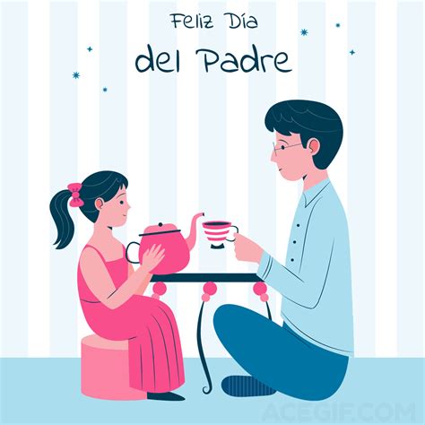 Feliz Dia Del Padre Playing Tea Party 