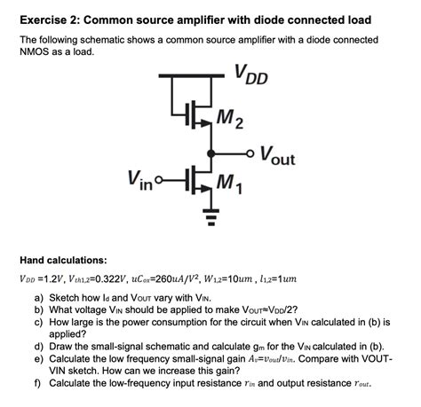 SOLVED Exercise 2 Common Source Amplifier With Diode Connected Load