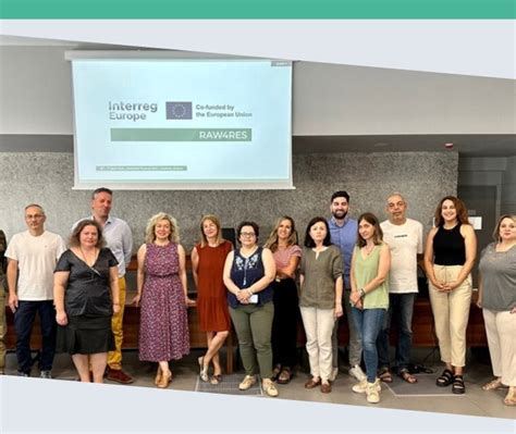 El Proyecto Interreg Europe Raw Res Fortalecer La Capacidad De