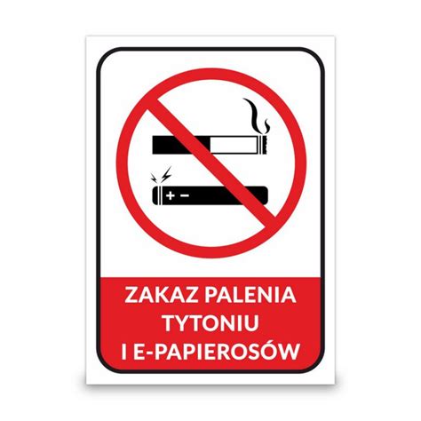 Tabliczka Pcv Zakaz Palenia Tytoniu I E Papieros W Niska Cena