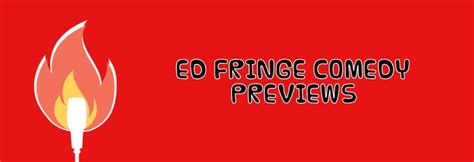 Edinburgh Fringe Previews - Comedy in Taunton