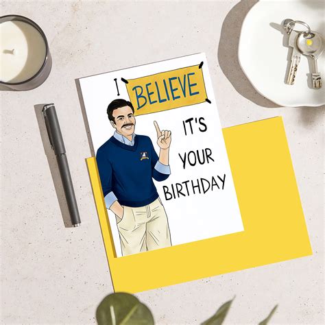 Huxters Birthday Card I Believe Its Your Birthday Funny Birthday Card Ted Lasso Birthday