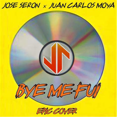 Bye Me Fui Epic Cover Youtube Music