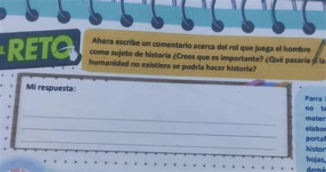 Escribe Un Comentario Acerca Del Rol Que Juega El Hombre Como Sujeto De