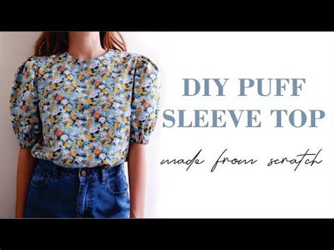 DIY A Puff Sleeve Top From Scratch How To Make Puff Sleeve Top Puff