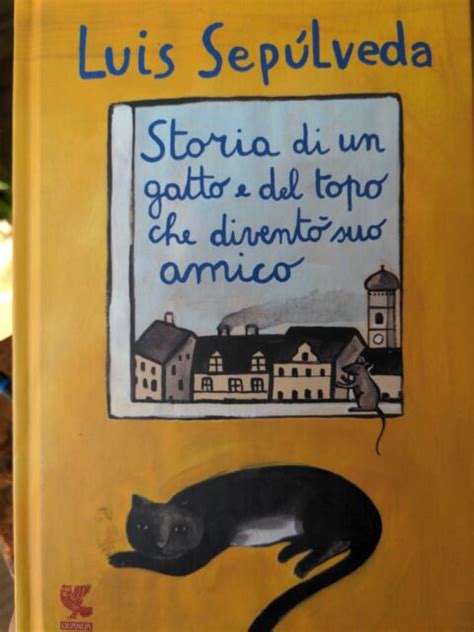 STORIA Di Un GATTO E Del Topo Che Divent Sep Lveda Luis 8823503337 For