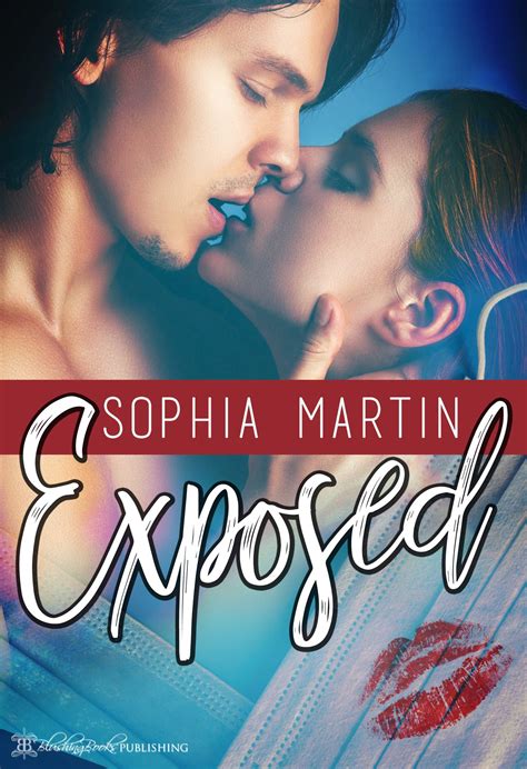 Exposed by Sophia Martin | Goodreads