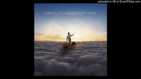 The Endless River 02 Its What We Do Pink Floyd Youtube