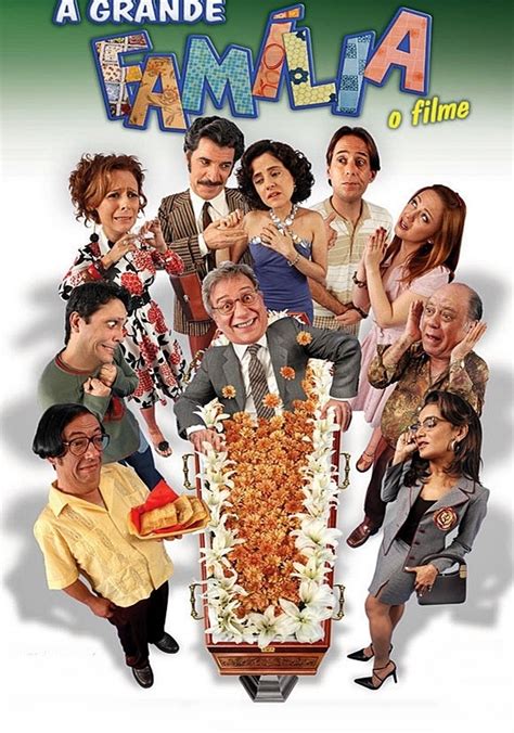 A Grande Família O Filme Filme Onde Assistir