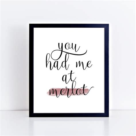 You Had Me At Merlot Printable Poster Wine Print Bar Cart Etsy