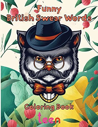 Funny British Swear Words Coloring Book Teen 85x11 British Swear