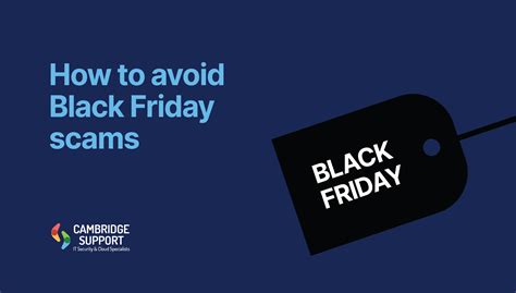 How To Avoid Black Friday Scams Cambridge Support