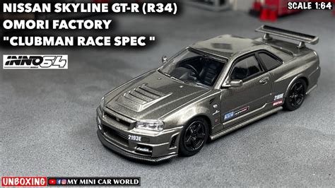 MY MINI CAR WORLDUNBOXING INNO64 1 64 NISSAN SKYLINE GT R R34 OMORI