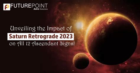 Unveiling The Impact Of Saturn Retrograde 2023 Vakri Shani On All