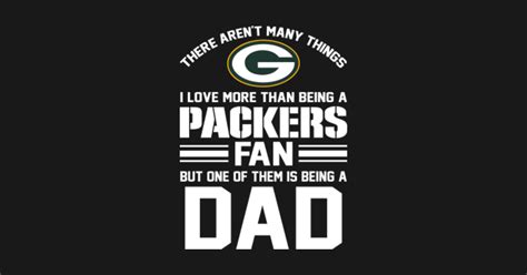 Father S Day Shirt For Green Bay Packers Dad Green Bay Packers Football Team T Shirt Teepublic