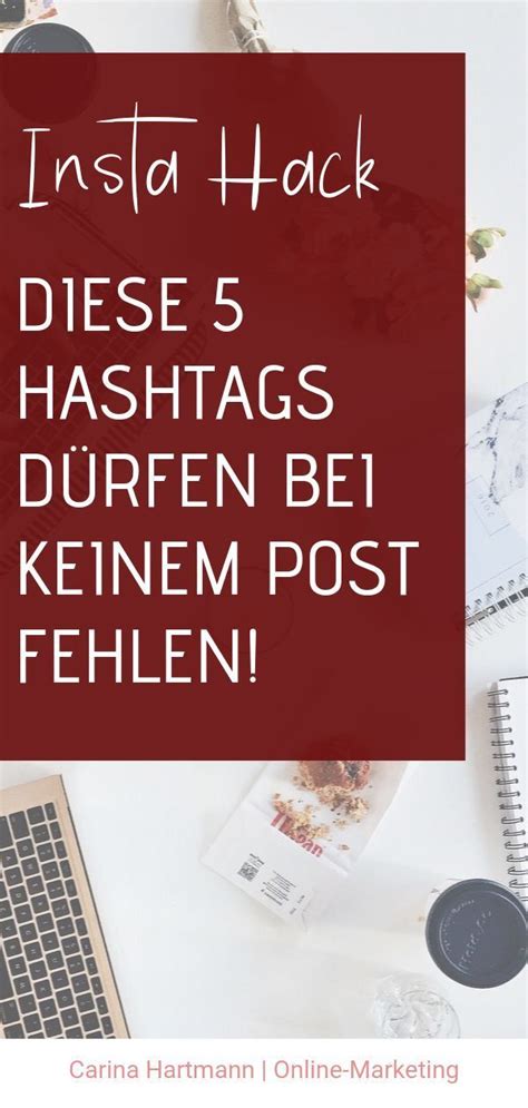 So Nutzt Du Hashtags Bei Instagram Richtig Carina Hartmann In 2024