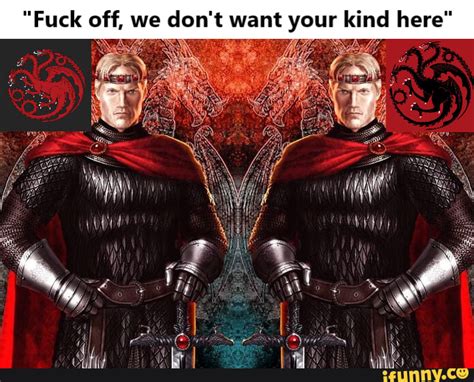 Fuck Off We Don T Want Your Kind Here Ifunny
