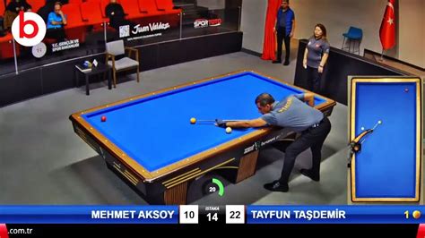 TAYFUN TAŞDEMİR vs MEHMET AKSOY 3 Cushion Billiards COMPANY LEAGUE