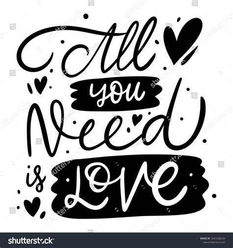 All You Need Love Calligraphy Phrase Stock Vector Royalty Free 1641508234 Shutterstock