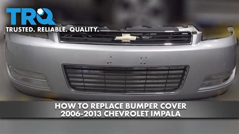 How To Replace Bumper Cover Chevrolet Impala Youtube