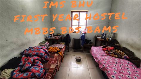 IMS BHU FIRST YEAR HOSTEL ROOM FOR MBBS BDS BAMS STUDENTS PUNARVASU