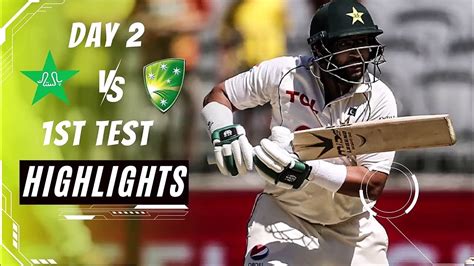 Pakistan Vs Australia 1st Test 2023 Day 2 Highlights Pak Vs Aus Test