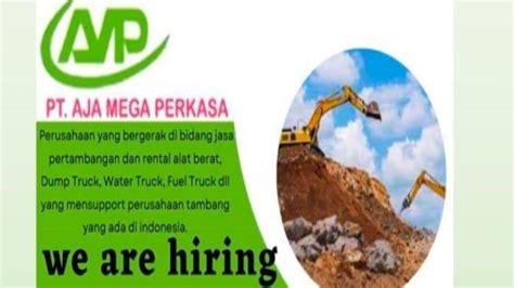 LOKER Tambang PT Aja Mega Perkasa Sultra Buka Lowongan Kerja 7 Posisi