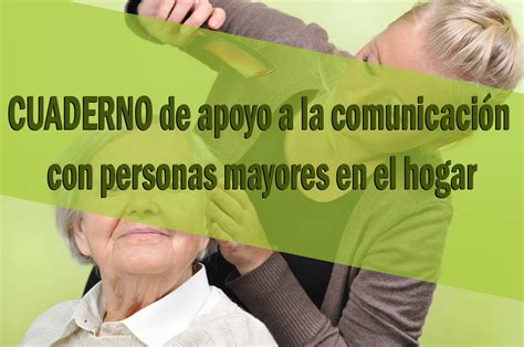 DIARIO DE GERIATRIA CUADERNO de apoyo a la comunicación con personas