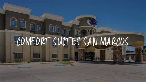 Comfort Suites San Marcos Review San Marcos United States Of