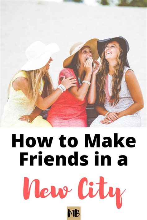 how to make new friends in a new city