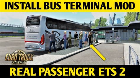 How To Install Full Map Bus Terminal Passenger Mod Tutorial In Euro