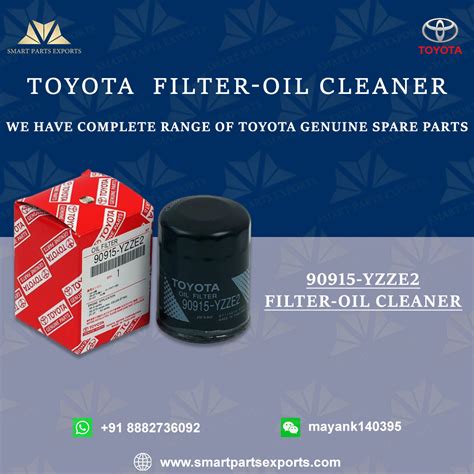 90915-yzze2: Toyota OIL FILTER online at Smart Parts Exports.