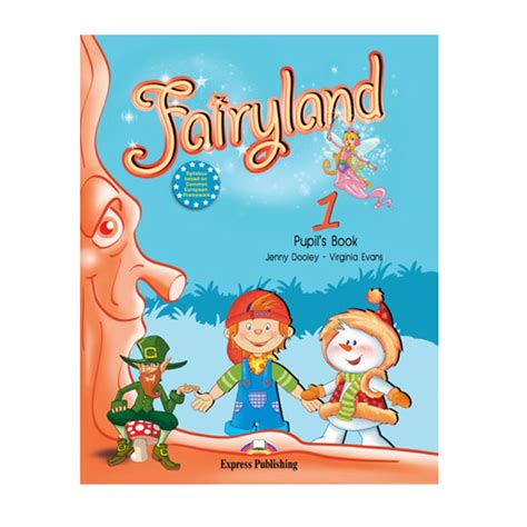 Учебник Express Publishing Fairyland 1 Pupils Book купить по цене 1074 ...