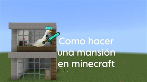 Como Hacer Una Mansi N En Minecraft Muy Fac L Minecraft Construction