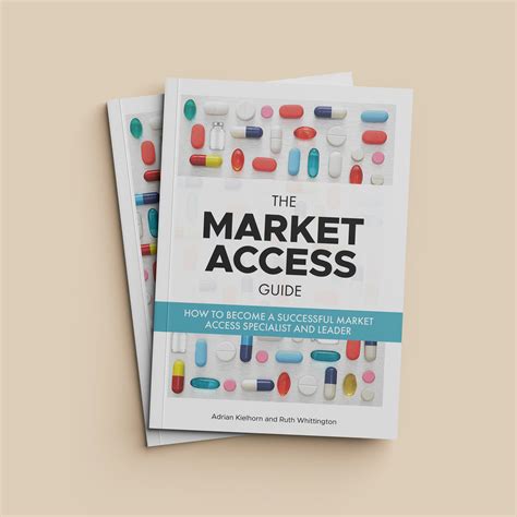 An Introduction to Market Access in the Pharmaceutical Industry
