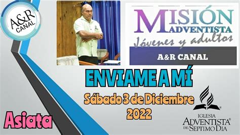 Misionero Adventista S Bado De Diciembre Enviame A M Samoa