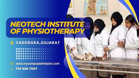 Neotech Institute Of Physiotherapy Vadodara Physiotherapy Colleges