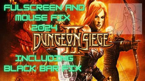 DUNGEON SIEGE 2 EASY FIX GENESIS NO FULLSCREEN NO MOUSE CRASH ON