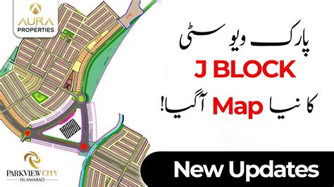 Park View City J BLOCK New Map Update And Details Aura Properties