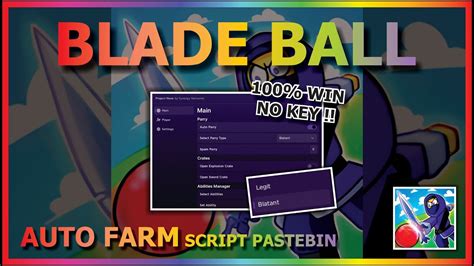 BLADE BALL Script Pastebin 2023 AUTO PARRY BLINK PARRY GOD MODE